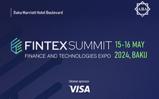 Fintex summit 2024 – finance and technologies expo will be held in baku